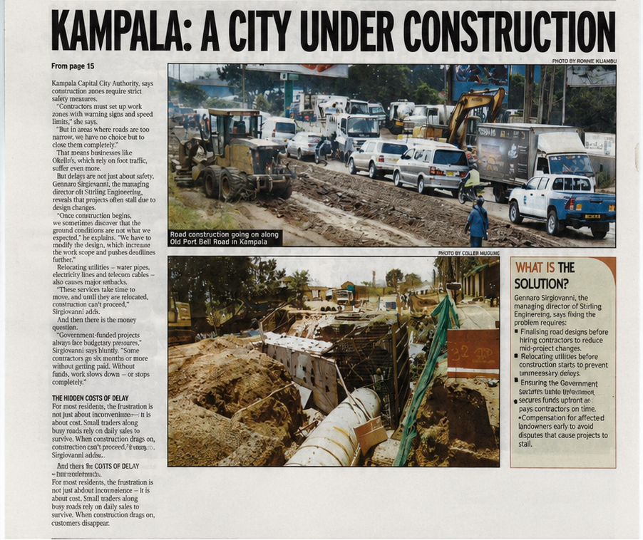 At the center of the article is Gennaro Sirgiovanni, identified as the Managing Director of Stirling Engineering. He explains that while construction delays frustrate the public, many setbacks are caused by unexpected underground utilities such as water pipes, electrical lines, and telecom cables that must be relocated before work can continue safely. Funding delays and land acquisition disputes are also highlighted as major contributors to project slowdowns.